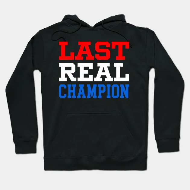 John Cena Last Real Champion Wresting Fans Hoodie - $681.00 MXN