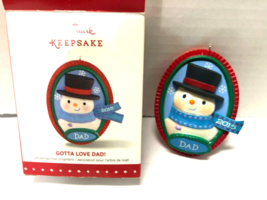 Hallmark 2015 Gotta Love Dad! Christmas Ornament - £3.97 GBP