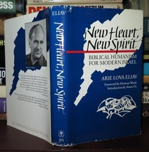 Eliav, Arie L. New Heart, New Spirit Biblical Humanism For Modern Israel 1st Ed - £52.19 GBP