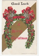 Vintage Postcard Christmas Holly Horseshoe Mistletoe Good Luck 1908 H.I. Robbins - £5.57 GBP