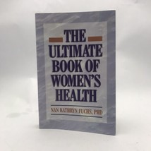 The Ultimate Book Of Women&#39;s Health By Nan Kathryn Fuchs **Mint Condition** - £5.89 GBP