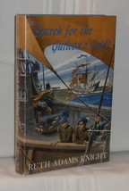 Ruth Adam Knight. Search For The Galleon&#39;s Gold Spanish. Juvenile First Edition! - £35.95 GBP
