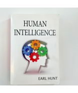 Human Intelligence by Earl Hunt -  Cambridge University Press. - $218.32 CAD