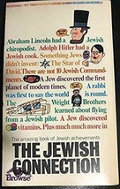 The Jewish connection: incredible ironic bizarre funny provocative story of Jews - £14.87 GBP
