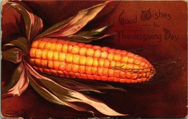 Good Wishes For Thanksgiving Day Ellen Clapsaddle Ear of Corn Postcard Embossed - £7.68 GBP