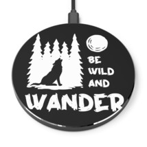 Be Wild and Wander Personalized Wireless Phone Charger - Black, Wolf Howling Pri - £42.12 GBP