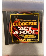 Ludacris Act A Fool Single Promo CD Def Jam Pre-Owned/Nice d2 - $147.42 MXN