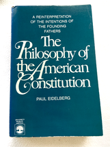 The Philosophy of the American Constitution 1986 PB  - £80.16 GBP