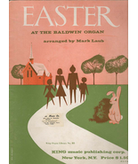 Easter at the Baldwin Organ by Mark Lamb 1959 Song Book - $2.00