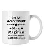 Accountant Gifts for Women, Tax Accountant Coffee Mug, I'm An Tax Accountant Not - $16.65