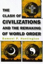 The Clash of Civilizations and the Remaking of World Order - Hardcover - - €11,98 EUR