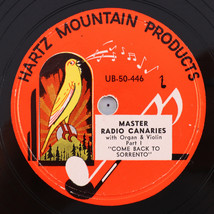 Master Radio Canaries - Come Back To Sorrento 10&quot; 78 rpm Record Hartz UB-50 - £14.02 GBP