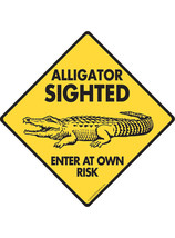 Alligator Sighted - Enter at Own Risk Aluminum Shark Sign - 6&quot; x 6&quot; - £7.95 GBP