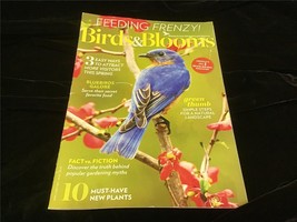 Birds &amp; Blooms Magazine April/May 2021 Bluebirds Galore, Natural Landscapes - £6.72 GBP