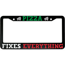 MCMP Pizza Fixes Everything Funny Aluminum Car License Plate Frame Pizza Lovers - £15.12 GBP