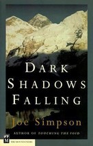Dark Shadows Falling by Joe Simpson - Good - $8.05