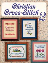 Christian Cross Stitch 2 Inspirational Sampler Praise The Lord 10 Patterns Book  - $12.99