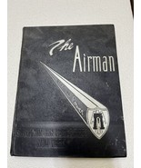 1954 Sampson Air Force Base New York THE AIRMAN Flights 3810-3853 Class ... - $49.49