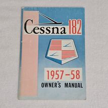 Vintage 1957-58 Cessna 182 Owner&#39;s Manual Book - $870.99 MXN