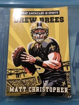 Great Americans in Sports: Drew Brees - Paperback By Christopher, Matt -... - €2,65 EUR