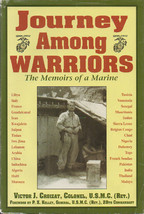 Journey Among Warriors: The Memoirs of a Marine ~ HC/DJ 1st Ed. 1997 - £11.96 GBP