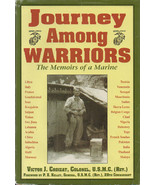 Journey Among Warriors: The Memoirs of a Marine ~ HC/DJ 1st Ed. 1997 - £11.76 GBP