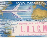 QSL Card Pan American L U 1 C M Republica Argentina 1959 - $11.88