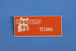 HOOTERS RESTAURANT GIRL TEIANA ORANGE NAME TAG / PIN -  Waitress Pin - $15.00