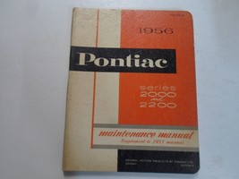 1956 Pontiac Series 2000 2200 Maintenance Manual Minor Stains Supplement Factory - $49.95