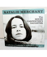 Natalie Merchant &quot;The House Carpenter&#39;s Daughter&quot; CD ~ 2003 ~ Gate-fold - £3.90 GBP