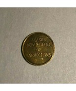 Alaska Trade Token Coin Department Of Corrections Prison Jail P.C.C 10 C... - $123.74
