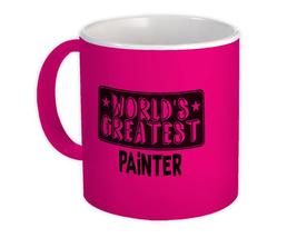 World Greatest PAINTER : Gift Mug Work Christmas Birthday Office Occupation - £12.41 GBP