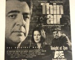 Thin Air Tv Movie Print Ad Vintage Joe Mantegna Marcia Gay Hardin TPA3 - $5.93