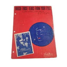 Vintage Sheet Music 1948 Brush Those Tears From Your Eyes Voice Piano Guitar - £8.92 GBP