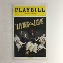 2015 Playbill Living On Love by Kathleen Marshall at Longacre Theatre - $14.25