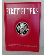 Firefighters By The National Fallen Firefighters Foundation, 2003 Hardcover - $33.94 CAD