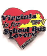 Virginia Is For School Bus Lovers Richmond 2015 NASDPTS Heart Pin Transp... - €12,79 EUR