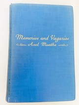 Memories and Vagaries by Axel Munthe Hardcover 1930 - $130.58 MXN