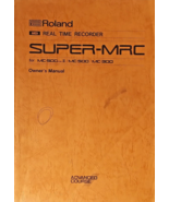 Roland SUPER-MRC MC-500mkII -500 -300 Recorder Original Advanced Owner's... - $49.99