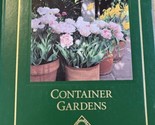 Container Gardens - National Home gardening club, Barbara Pleasant - $12.19