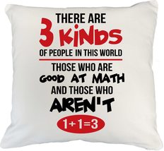 There Are Three Kinds Of People In This World Funny Math Pillow Cover For Mathem - $24.74+