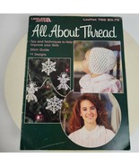 Vintage All About Thread Crochet BOOK Leisure Arts - $15.16 CAD