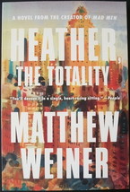 Heather, The Totality ~ Matt Weiner, Back Bay Books, Trade Paperback ~ Book - £9.39 GBP