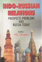 IndoRussian Relations: Prospects, Problems and Russia Today [Hardcover] - £20.42 GBP