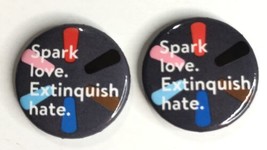 Spark Love Extinguish Hate Buttons Walmart Flair - $4.88