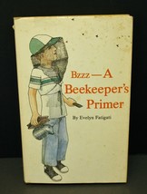 1976 Bzzz- A Beekeeper&#39;s Primer Evelyn Fatigati YA Illustrated Rodale Press - £3.91 GBP