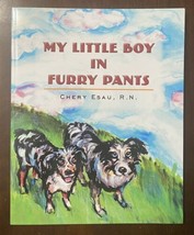 My Little Boy In Furry Pants By Chery Esau - Children Animals Spirituali... - £9.67 GBP