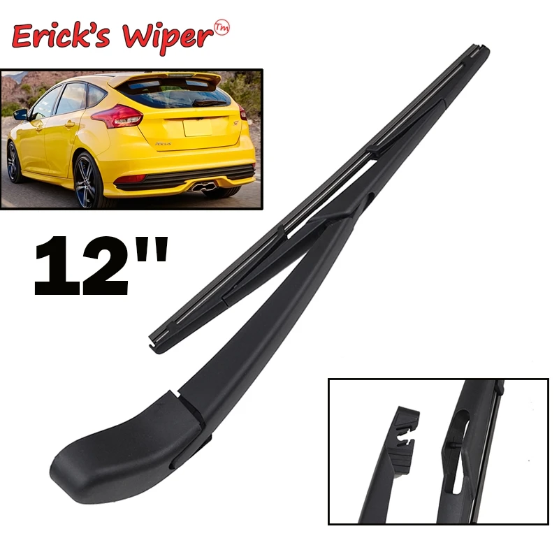 Erick&#39;s Wiper 12&quot; Rear Wiper Blade &amp; Arm Set Kit For Ford Focus Hatchback MK 3 - £16.20 GBP