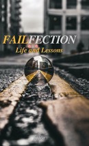 Failfection: Life and Lessons Book by K. Ira - $14.84