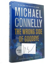 Michael Connelly The Wrong Side Of Goodbye Signed 1st Edition 1st Printing - $91.19